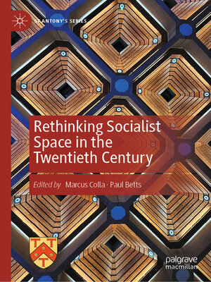 cover image of Rethinking Socialist Space in the Twentieth Century